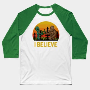 I Believe: Funny Conspiracy Theory Lovers - Bigfoot and Green Alien Sharing a Beer Baseball T-Shirt